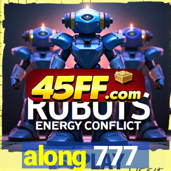 along 777